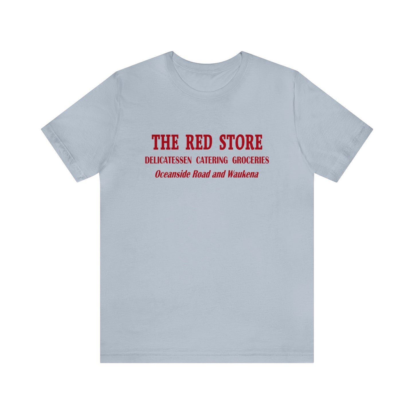 The Red Store - Oceanside NY - Unisex T-Shirt