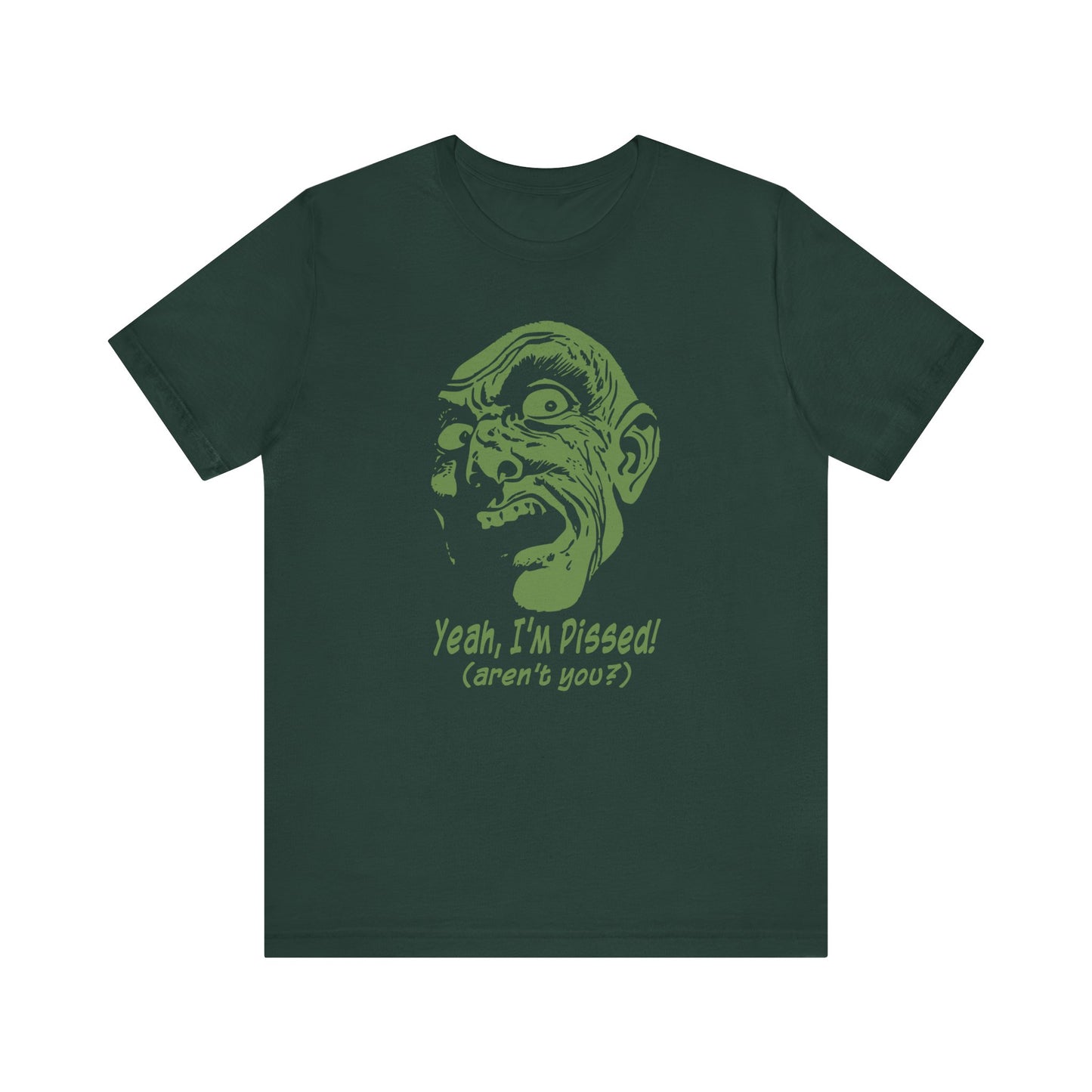 I'm Pissed Unisex T-Shirt