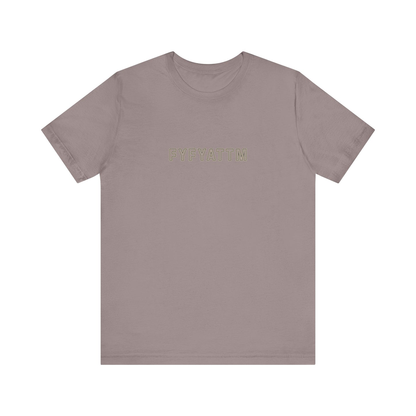 F You for your Attention to this Matter Unisex T-Shirt