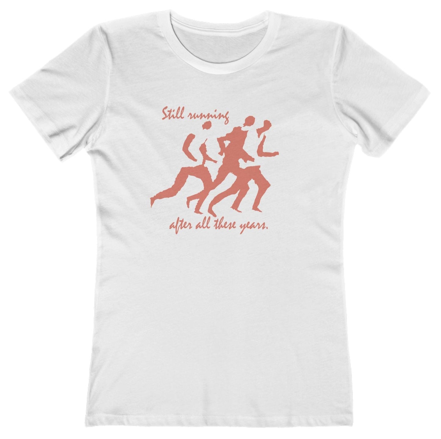 Still Running After All These Years Women's T-Shirt