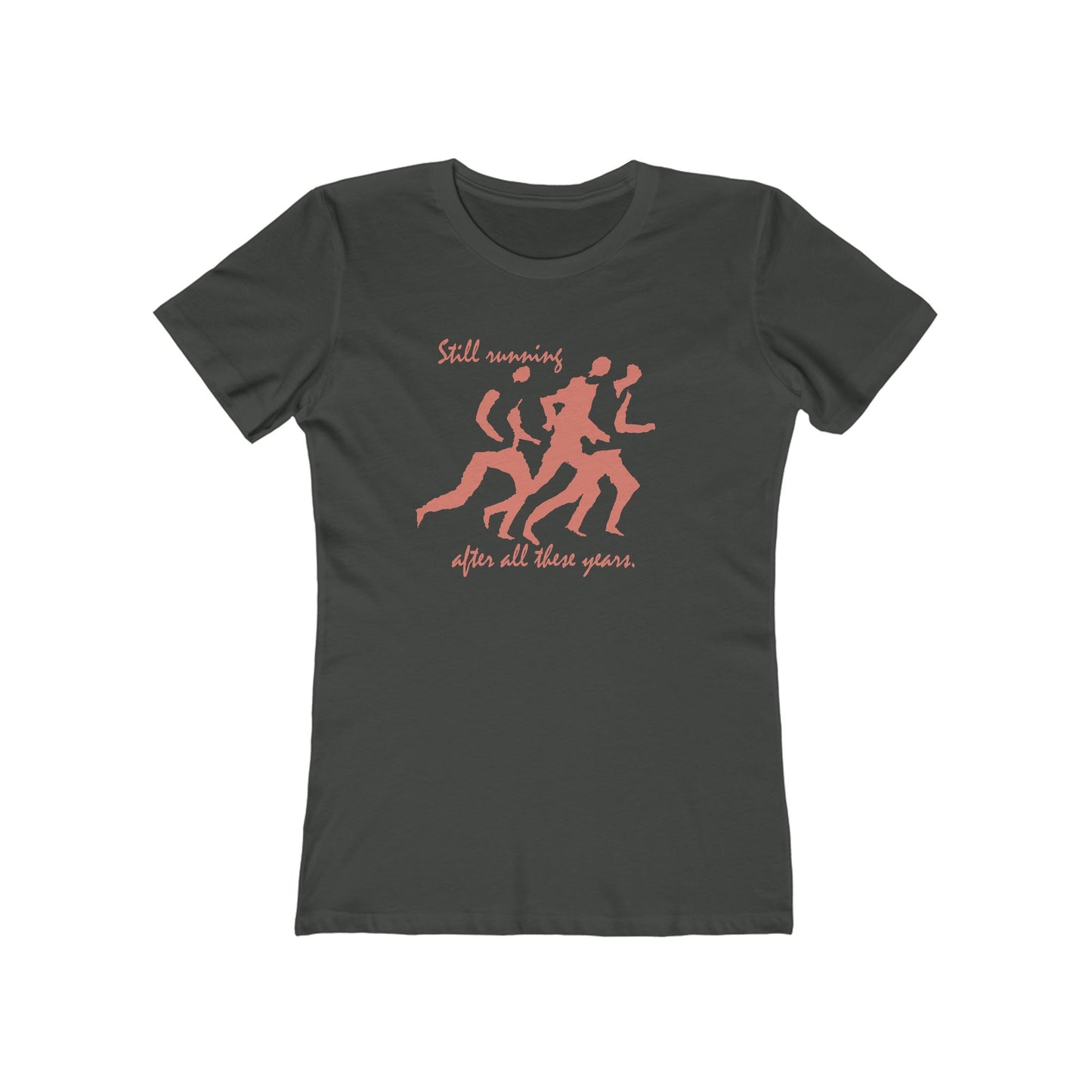 Still Running After All These Years Women's T-Shirt