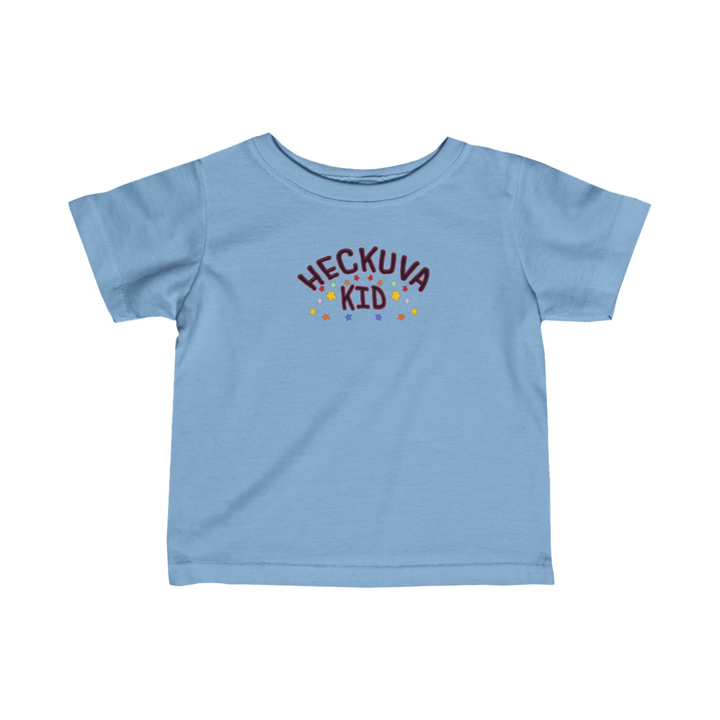 Heckuva Kid - Baby Tee