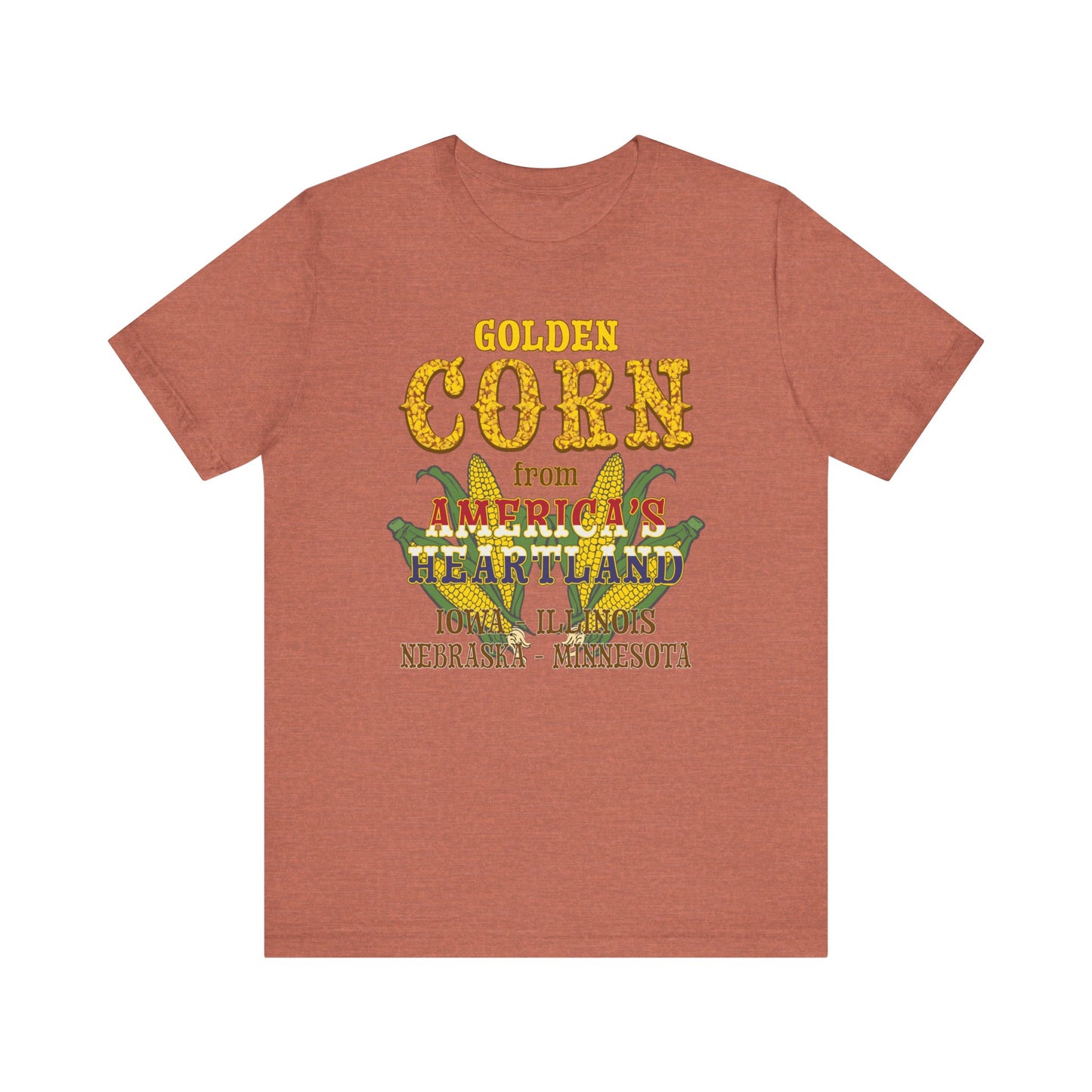 Corn - America's Heartland - Unisex T-Shirt
