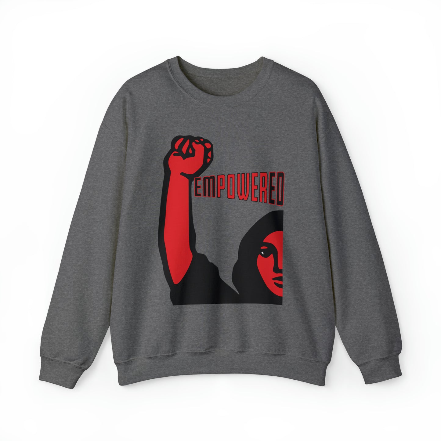 Empowered Women - Unisex Sweatshirt