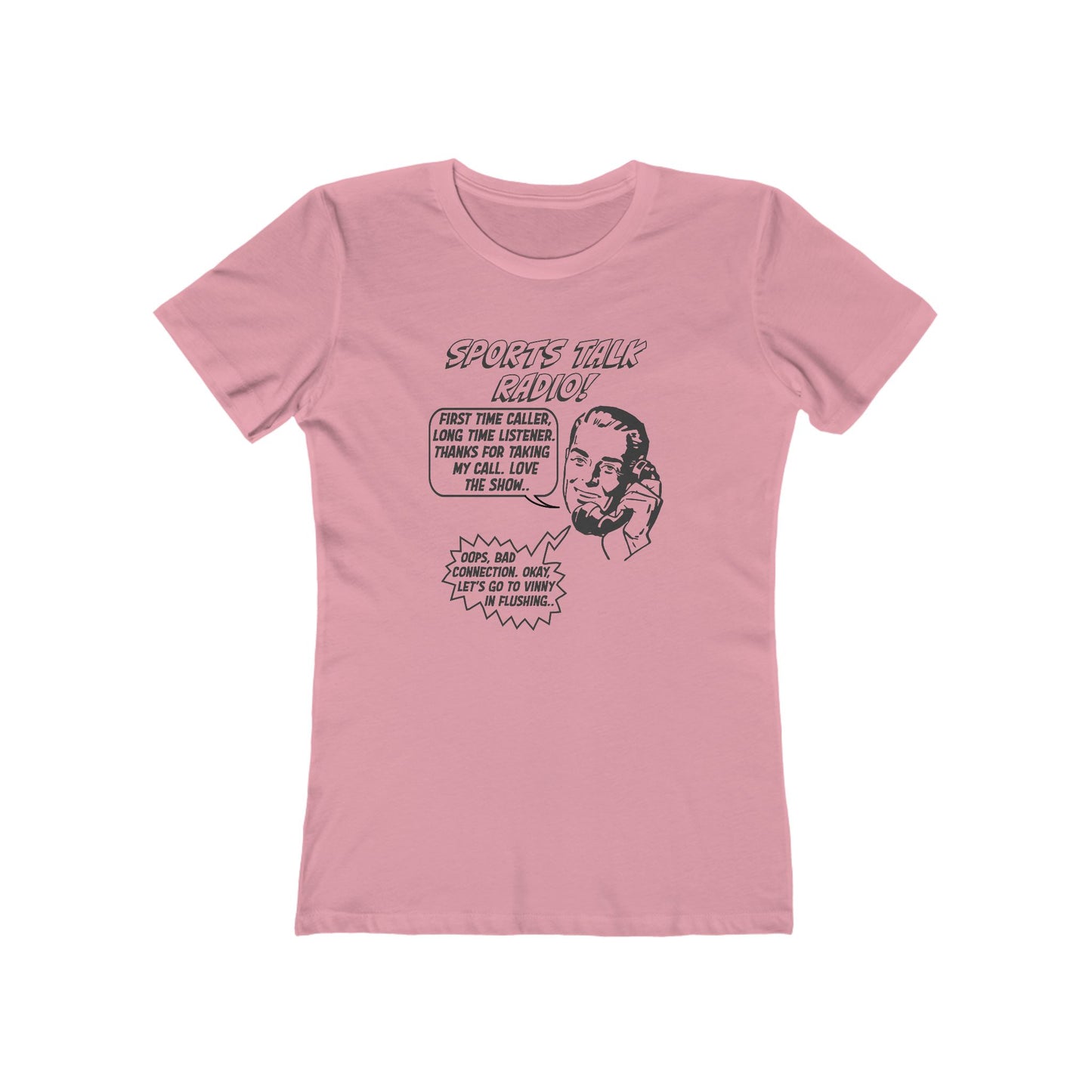 Sports Talk Radio Women's T-Shirt