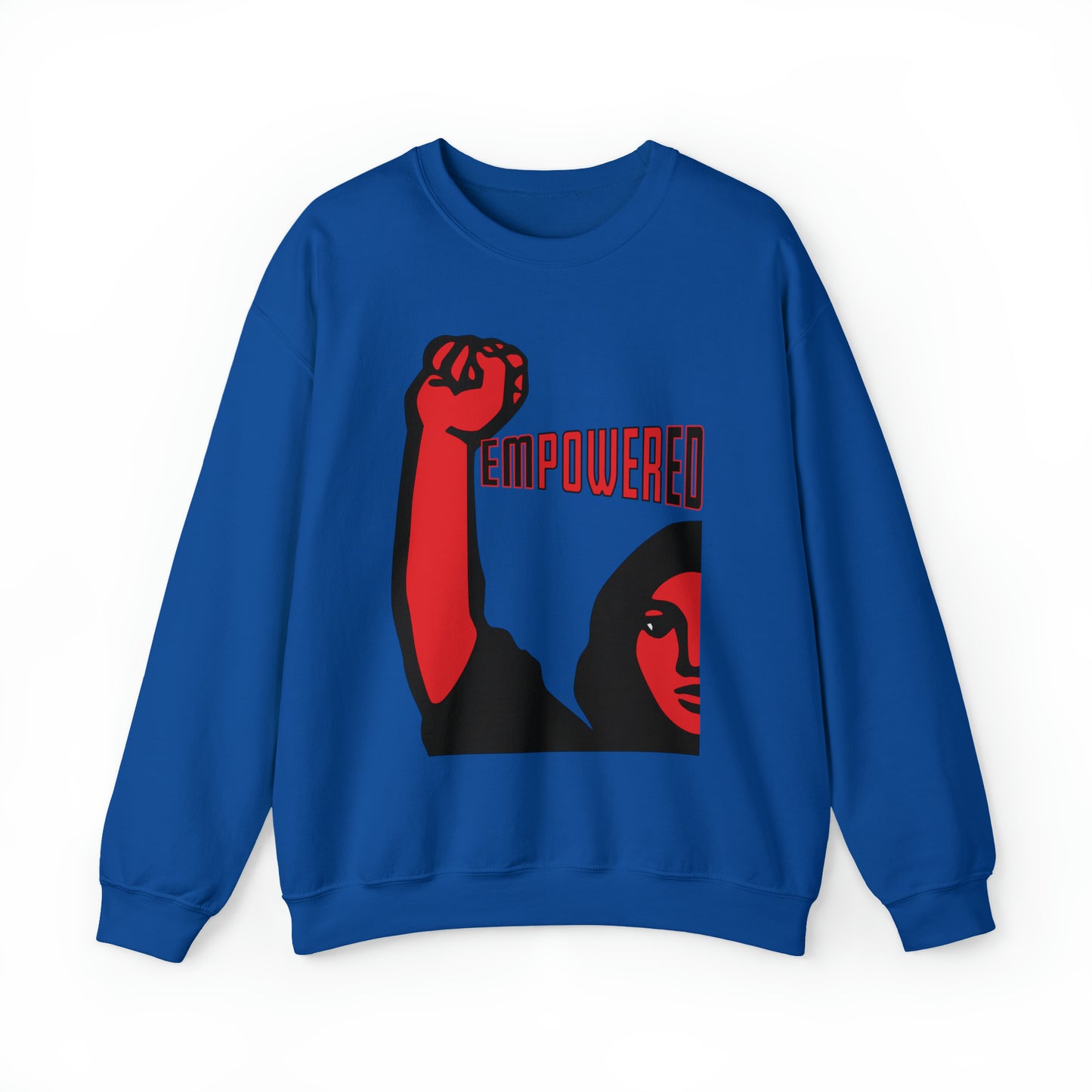Empowered Women - Unisex Sweatshirt