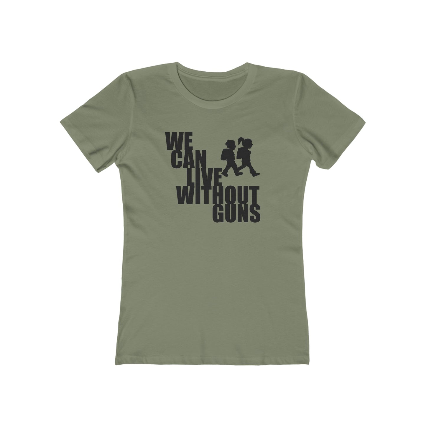 We Can Live Without Guns 2 Women's T-Shirt