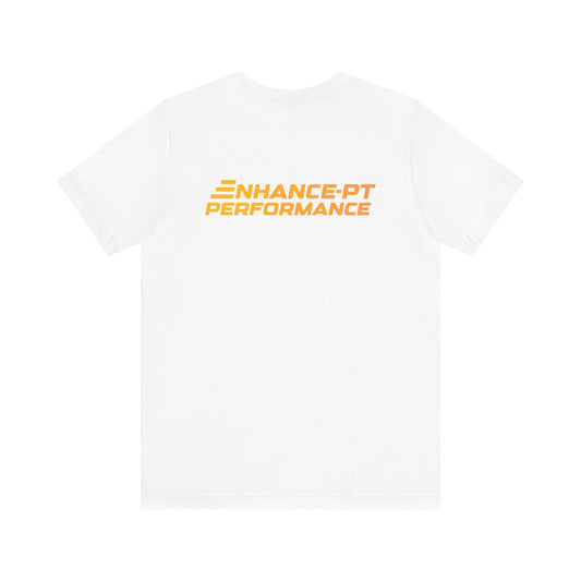 Enhance PT - Custom Unisex T-Shirt
