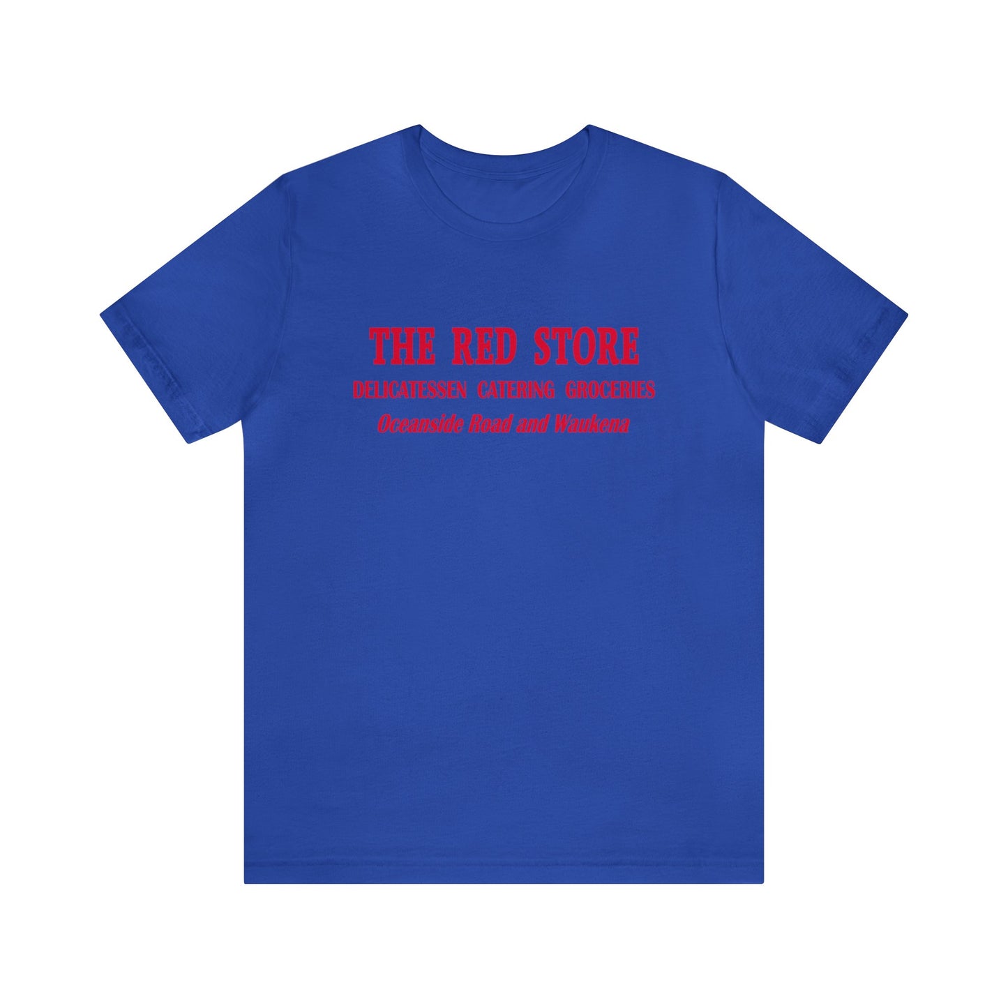 The Red Store - Oceanside NY - Unisex T-Shirt