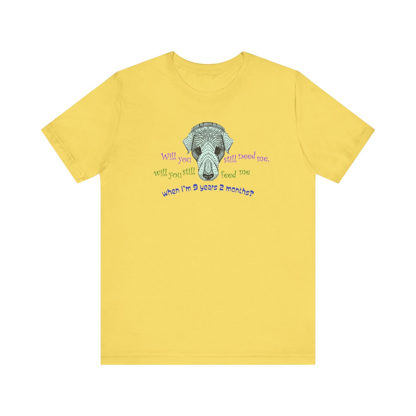 When I'm 64 (in Dog Years) Unisex T-Shirt