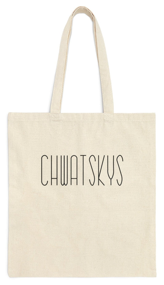 Chwatsky's - Canvas Tote Bag