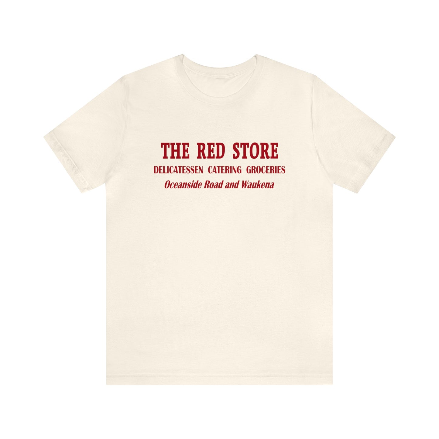 The Red Store - Oceanside NY - Unisex T-Shirt