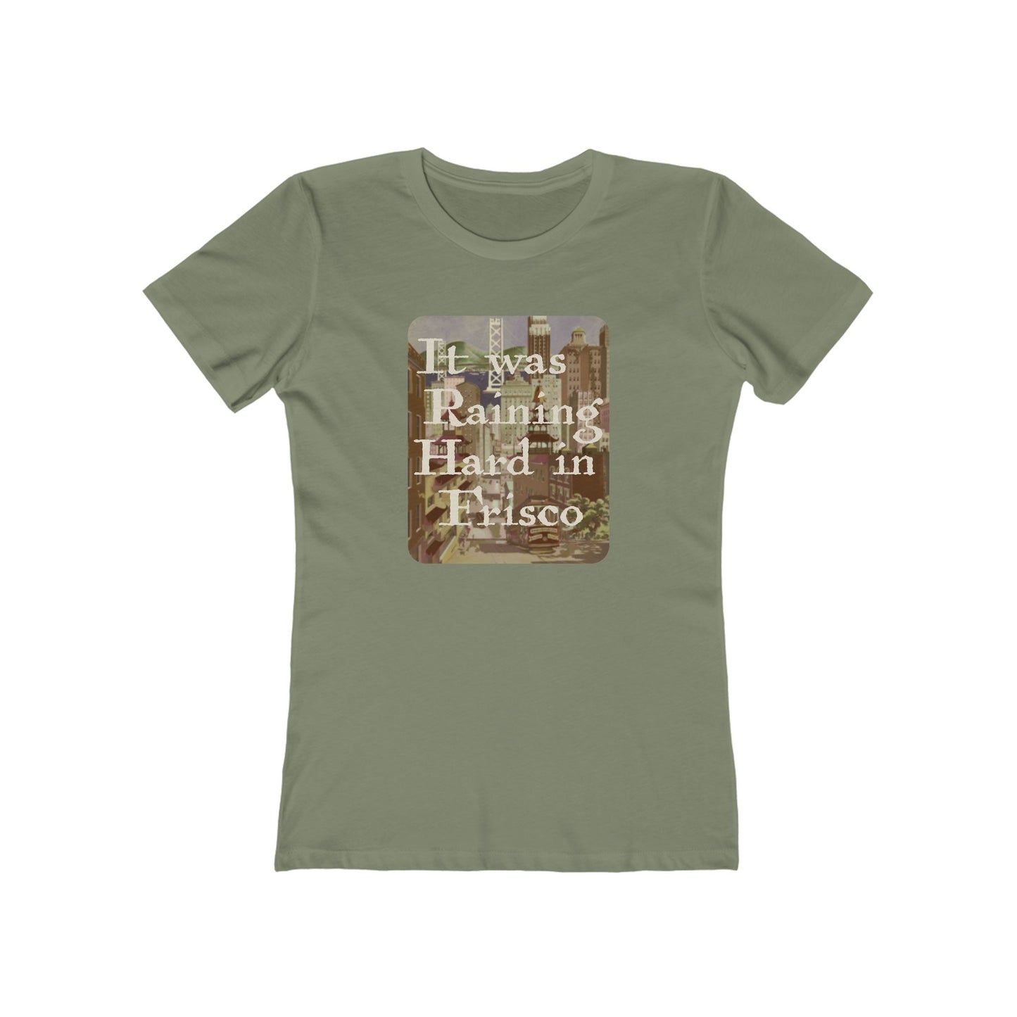It Was Raining Hard in Frisco - Taxi Harry Chapin - Women's T-Shirt