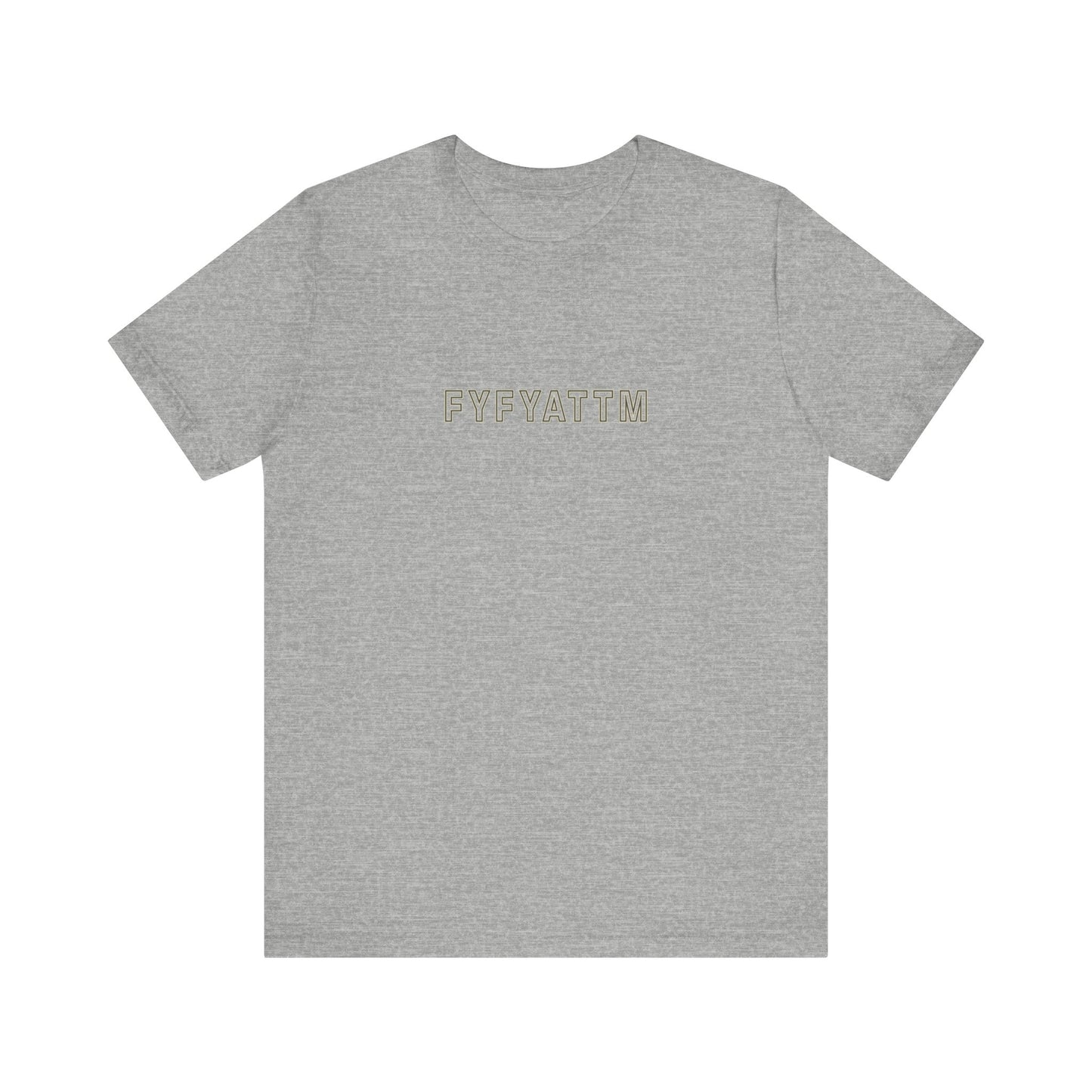 F You for your Attention to this Matter Unisex T-Shirt