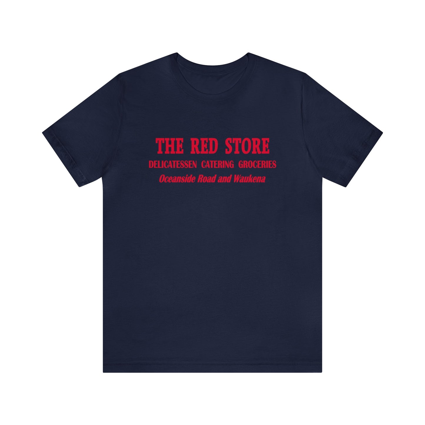 The Red Store - Oceanside NY - Unisex T-Shirt