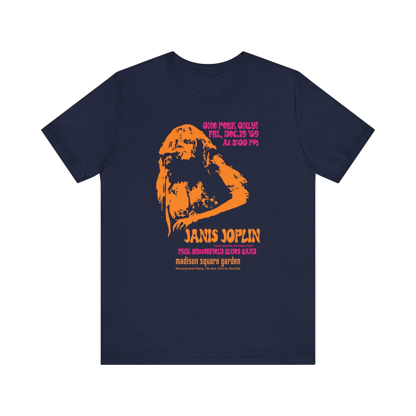 Janis Joplin at MSG - Unisex T-Shirt