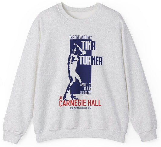 Tina Turner Carnegie Hall sweatshirt