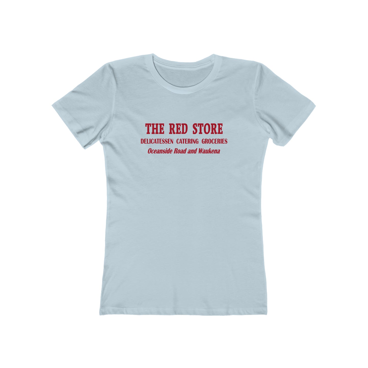 The Red Store - Oceanside NY - Women's T-Shirt