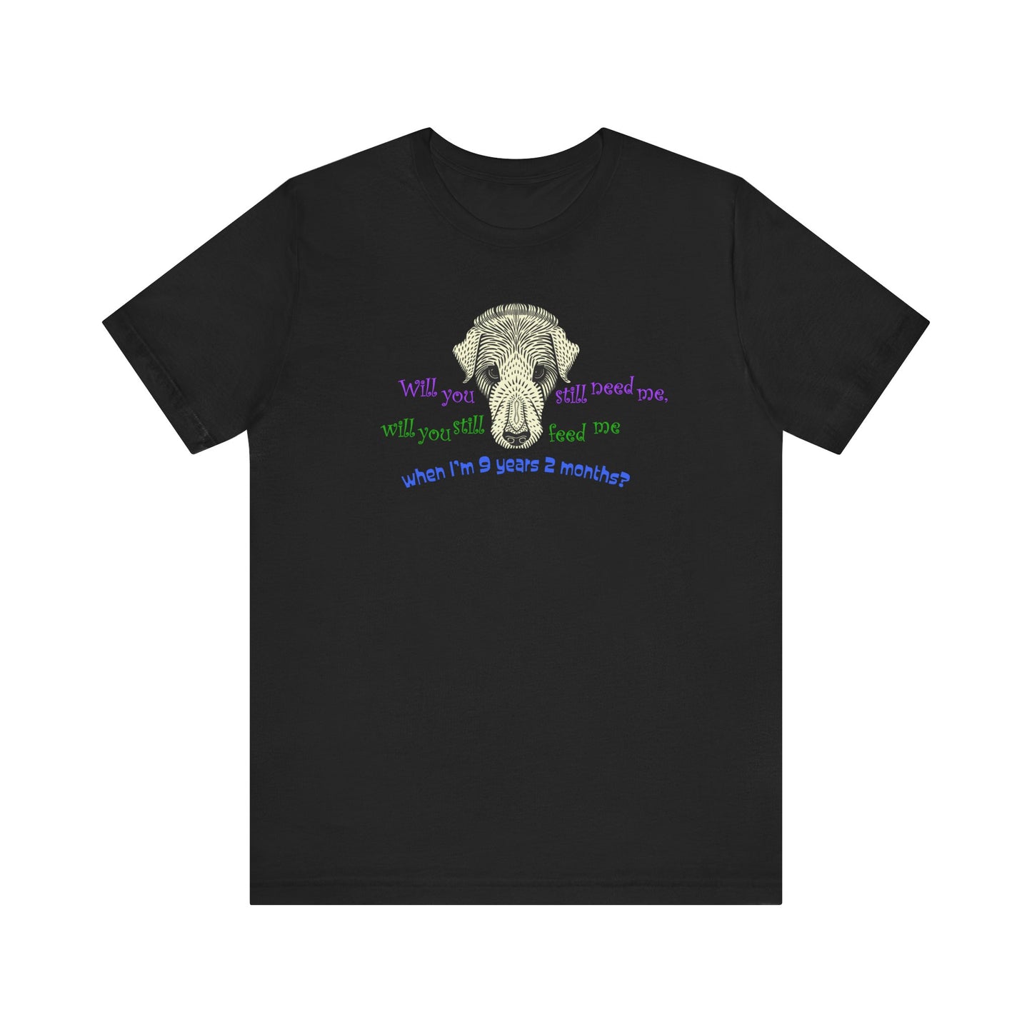 When I'm 64 (in Dog Years) Unisex T-Shirt