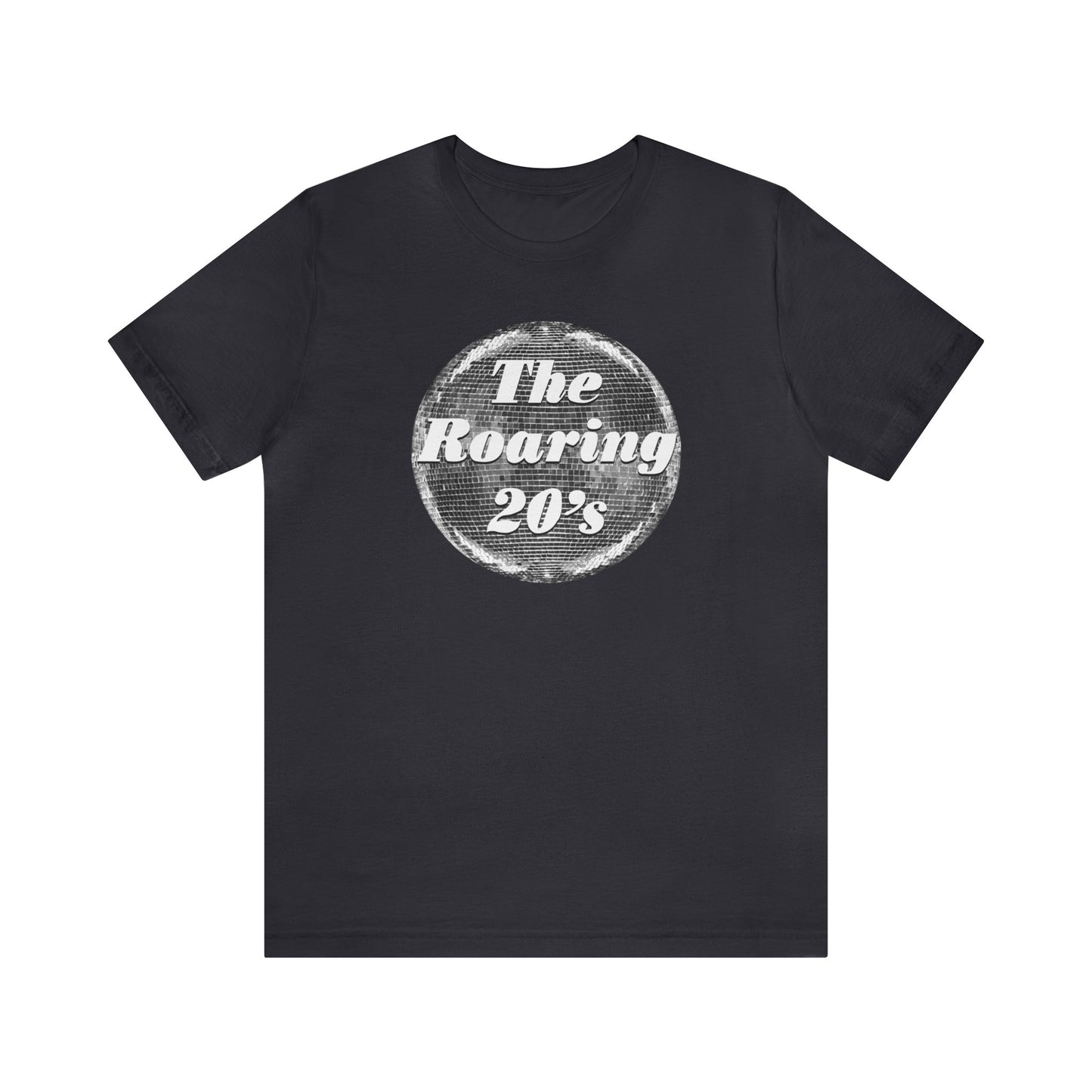 Roaring 20s - Unisex T-Shirt