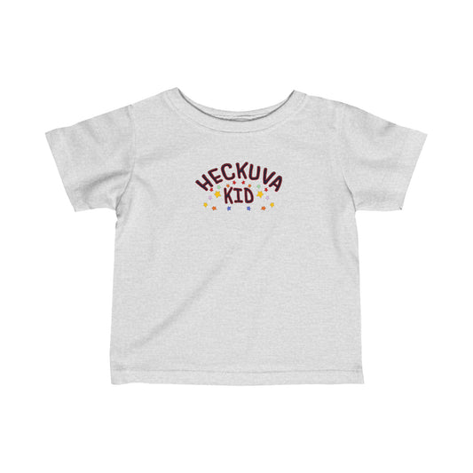 Heckuva Kid - Baby Tee
