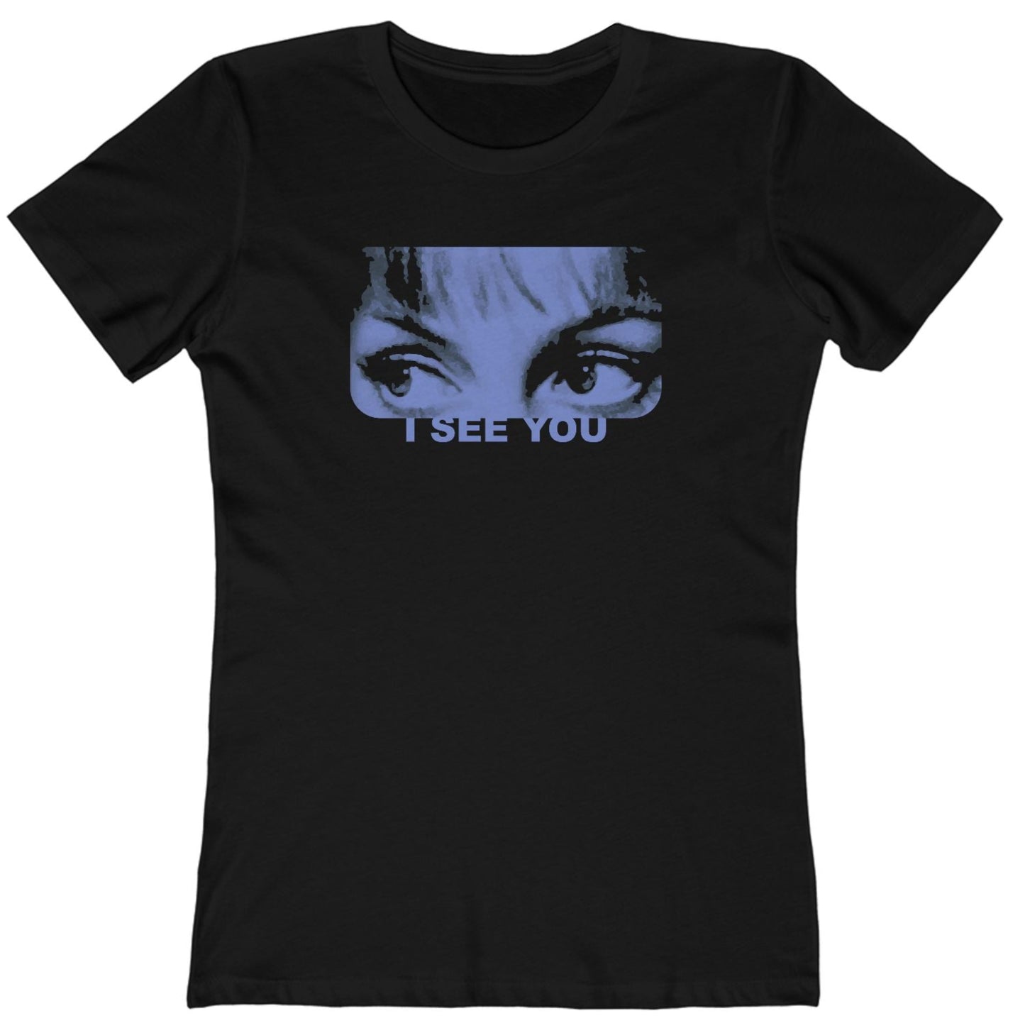 I See You - Women's T-Shirt
