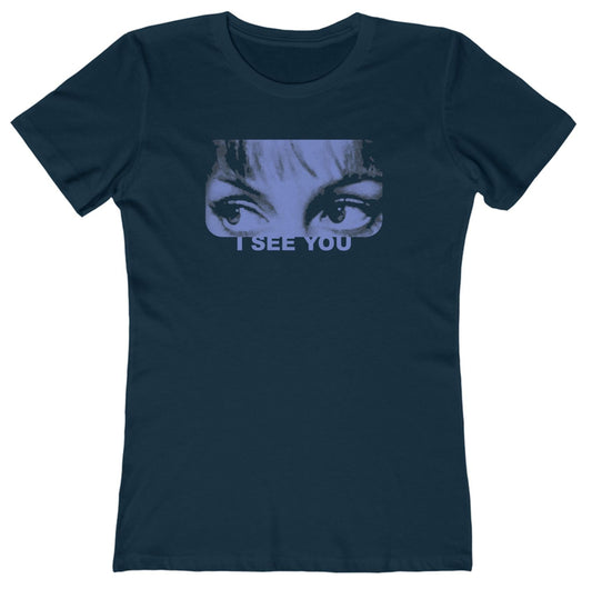 I See You - Women's T-Shirt