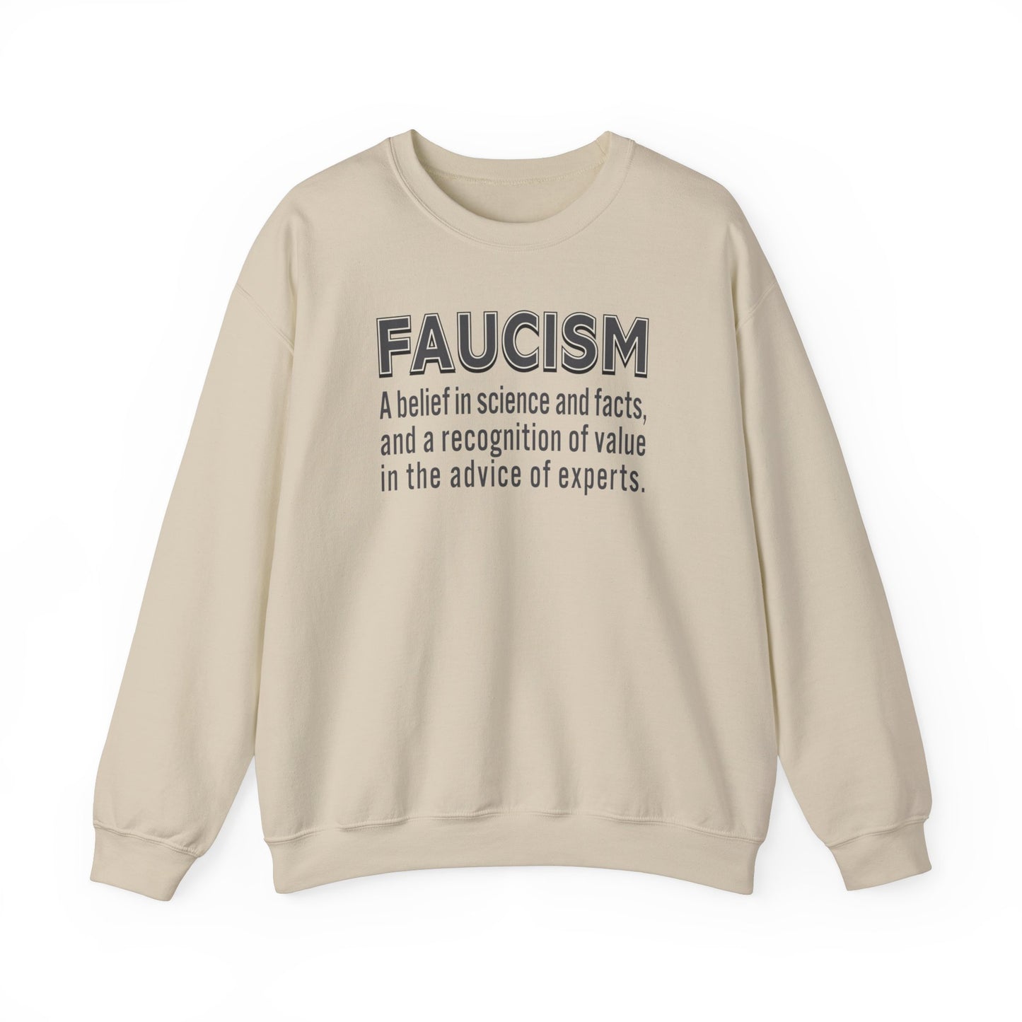 Faucism - Unisex Sweatshirt