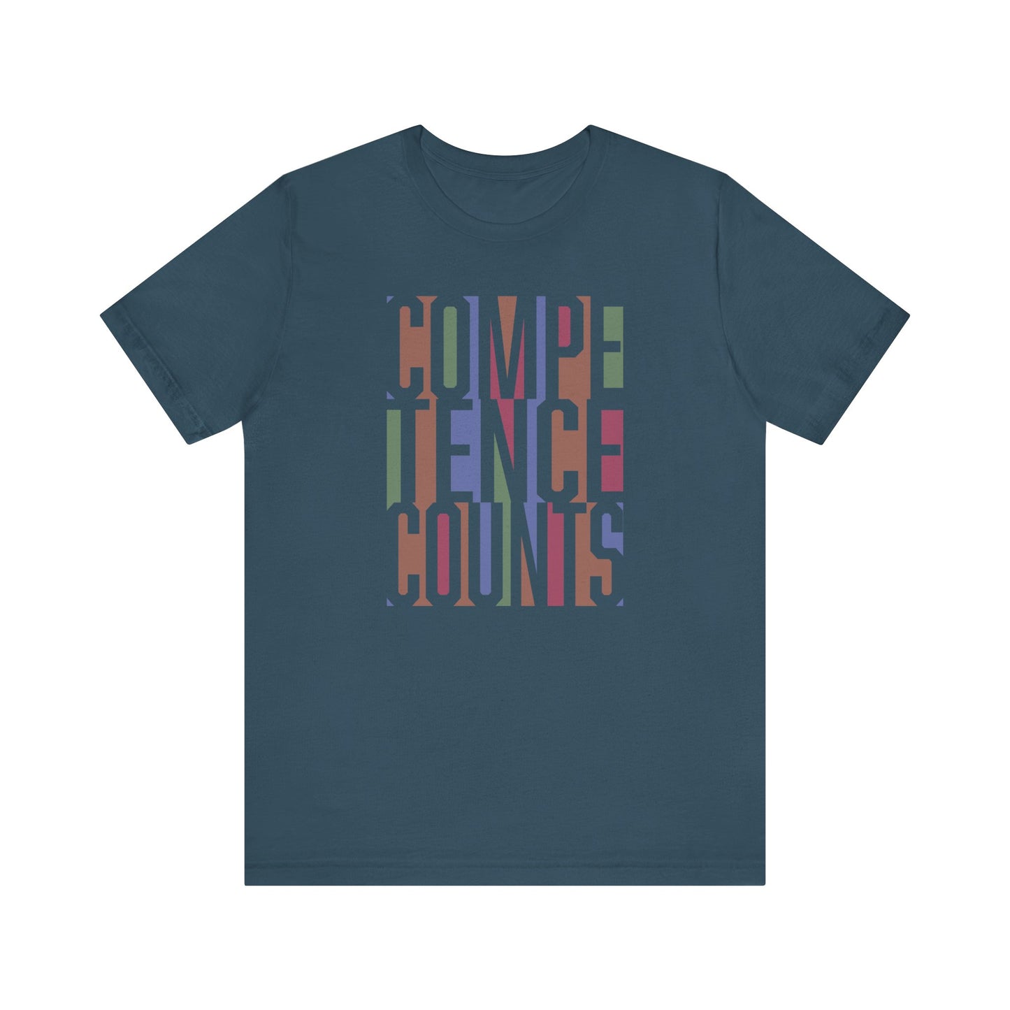 Competence Counts - Unisex Tee