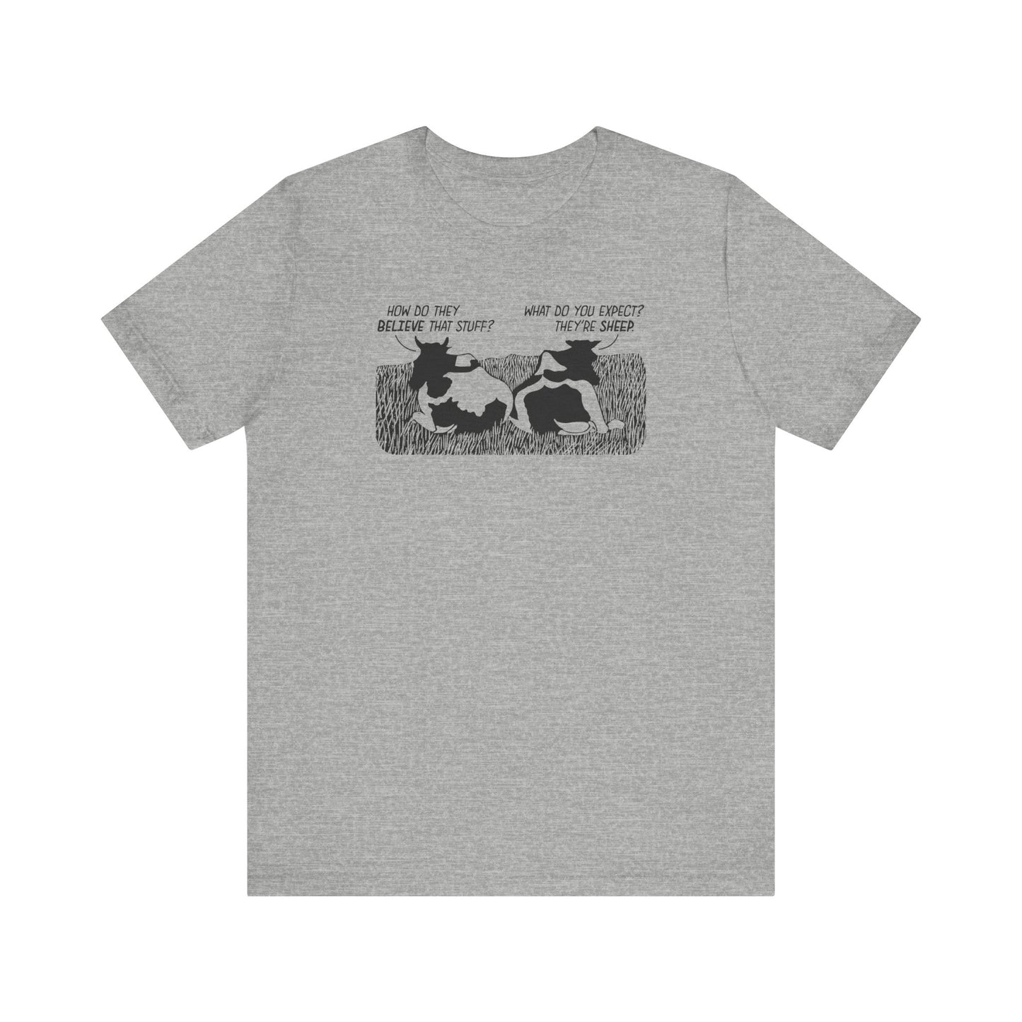 They're Sheep Funny Unisex T-Shirt
