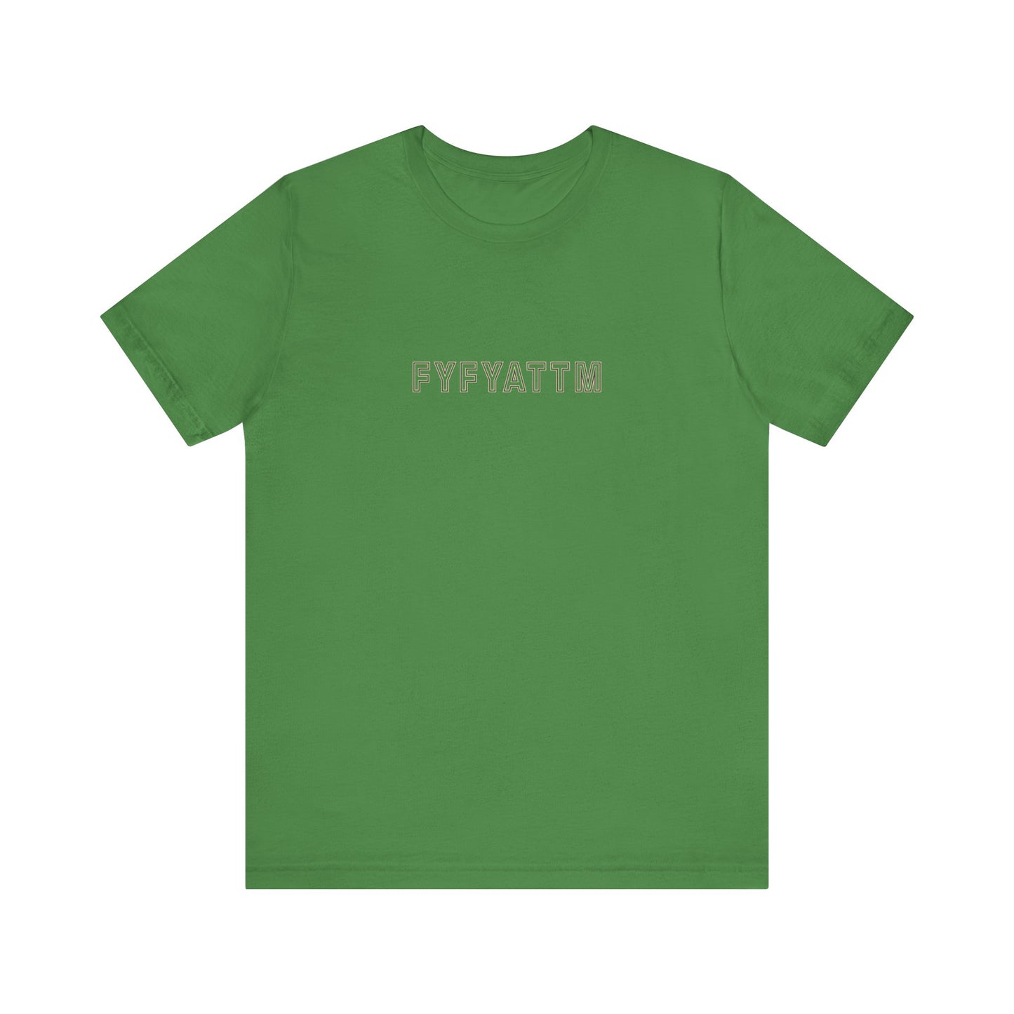 F You for your Attention to this Matter Unisex T-Shirt