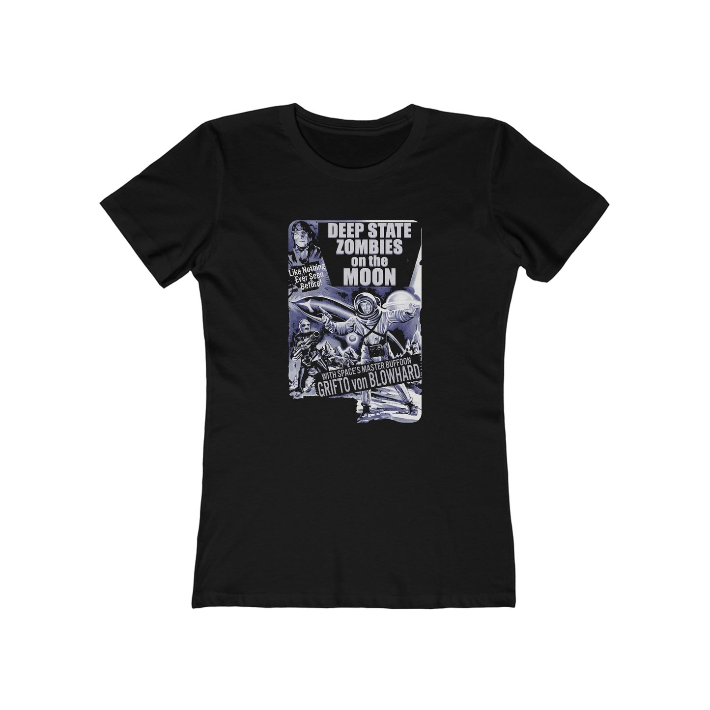 Deep State Zombies on the Moon Women's T-Shirt
