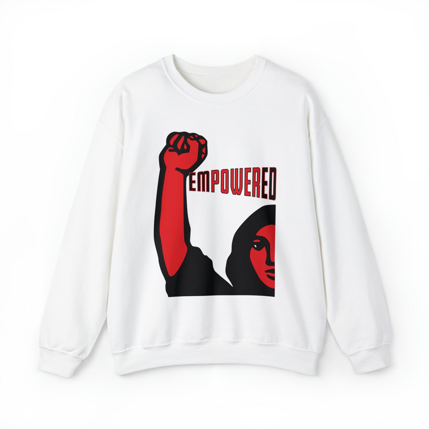 Empowered Women - Unisex Sweatshirt