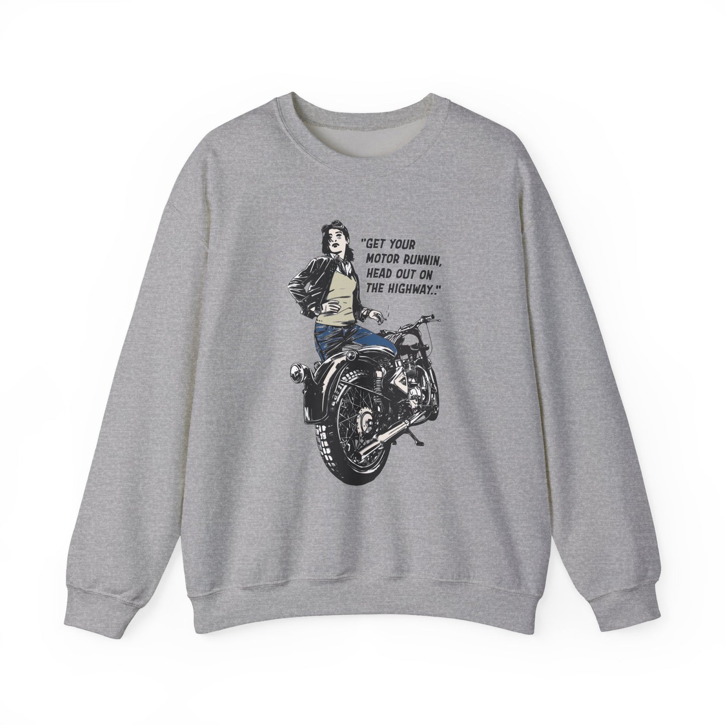 Born to be Wild Sweatshirt