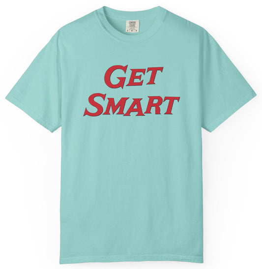 T-shirt with 'Get Smart' text