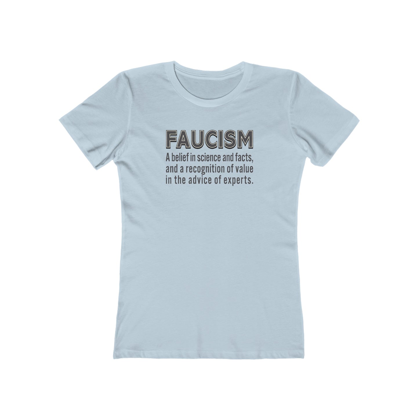 Faucism - Women's T-Shirt