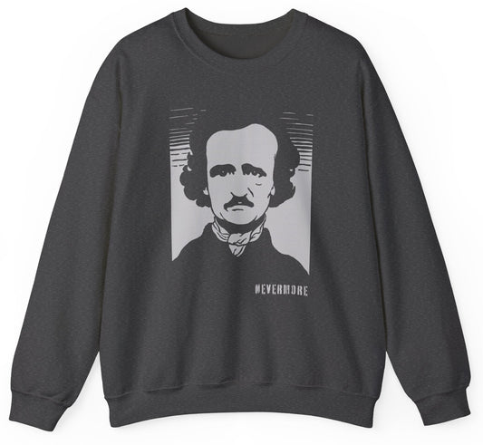 Sweatshirt with a graphic of Edgar Allan Poe and text 'Nevermore.'