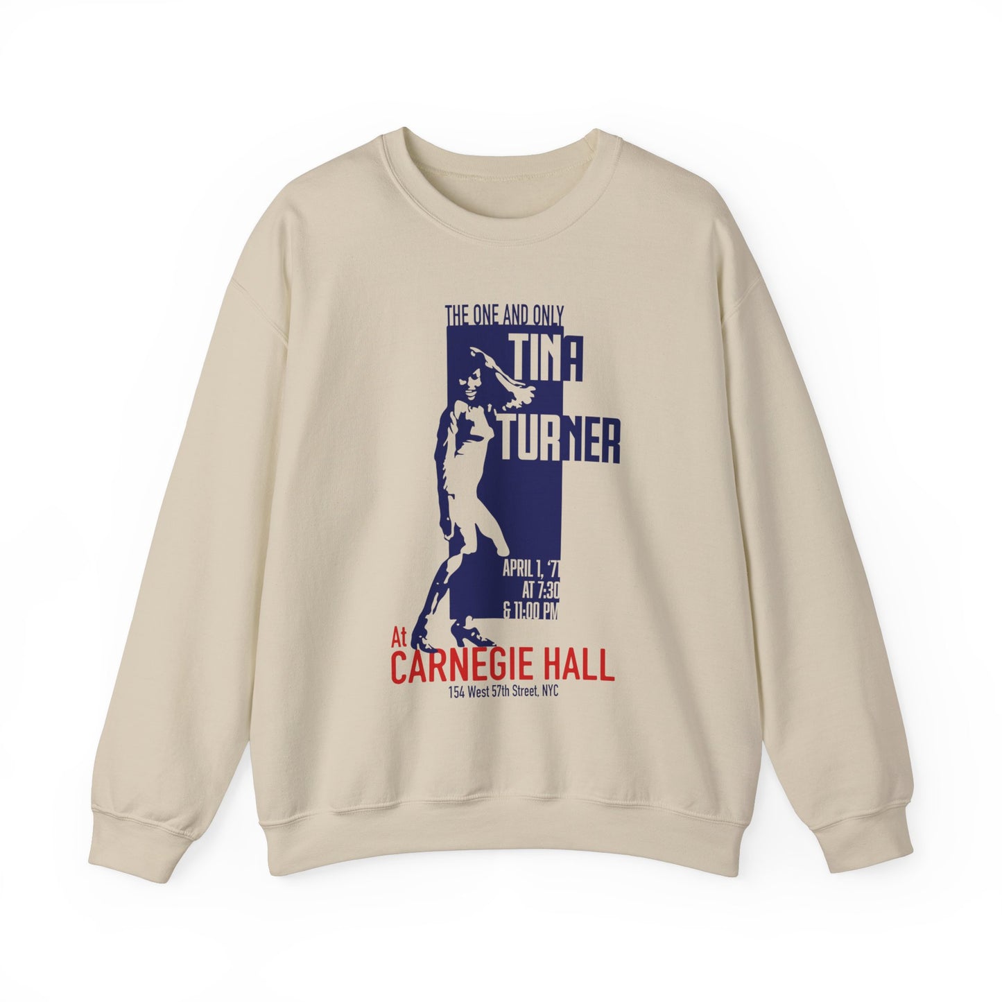 Tina Turner at Carnegie Hall - Unisex Sweatshirt