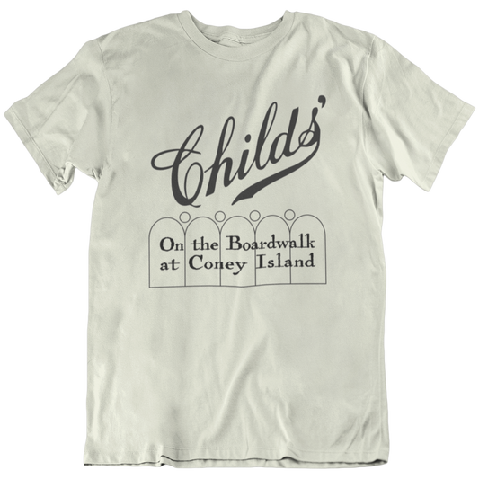 Childs' Restaurant Coney Island Brooklyn t-shirt