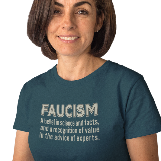 Faucism Dr Fauci t shirt
