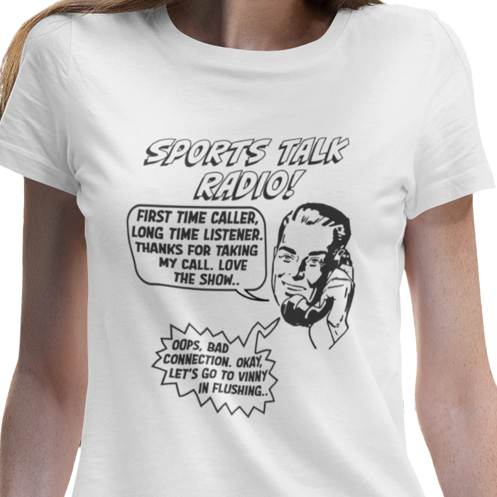 Sports Talk Radio Women's T-Shirt