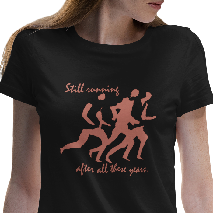 Still Running After All These Years Women's T-Shirt