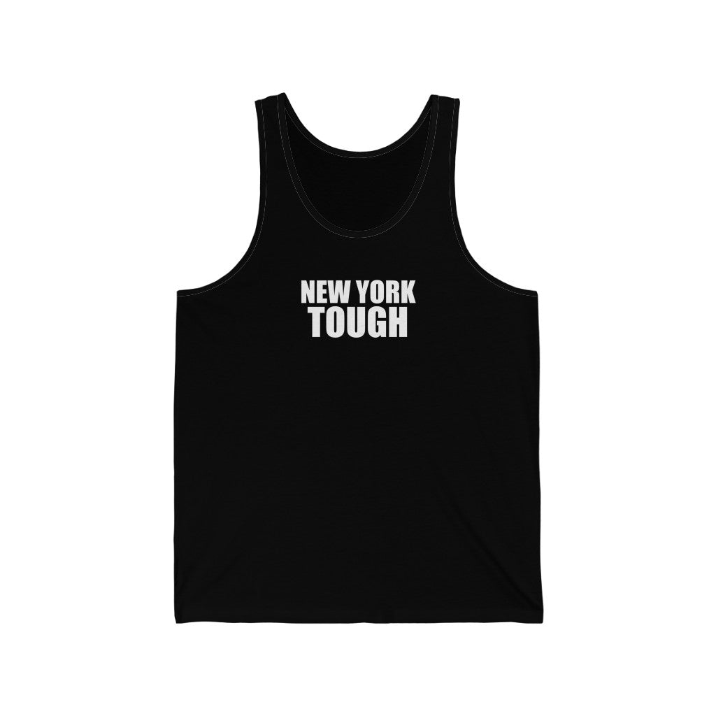 New York Tough - Unisex Tank