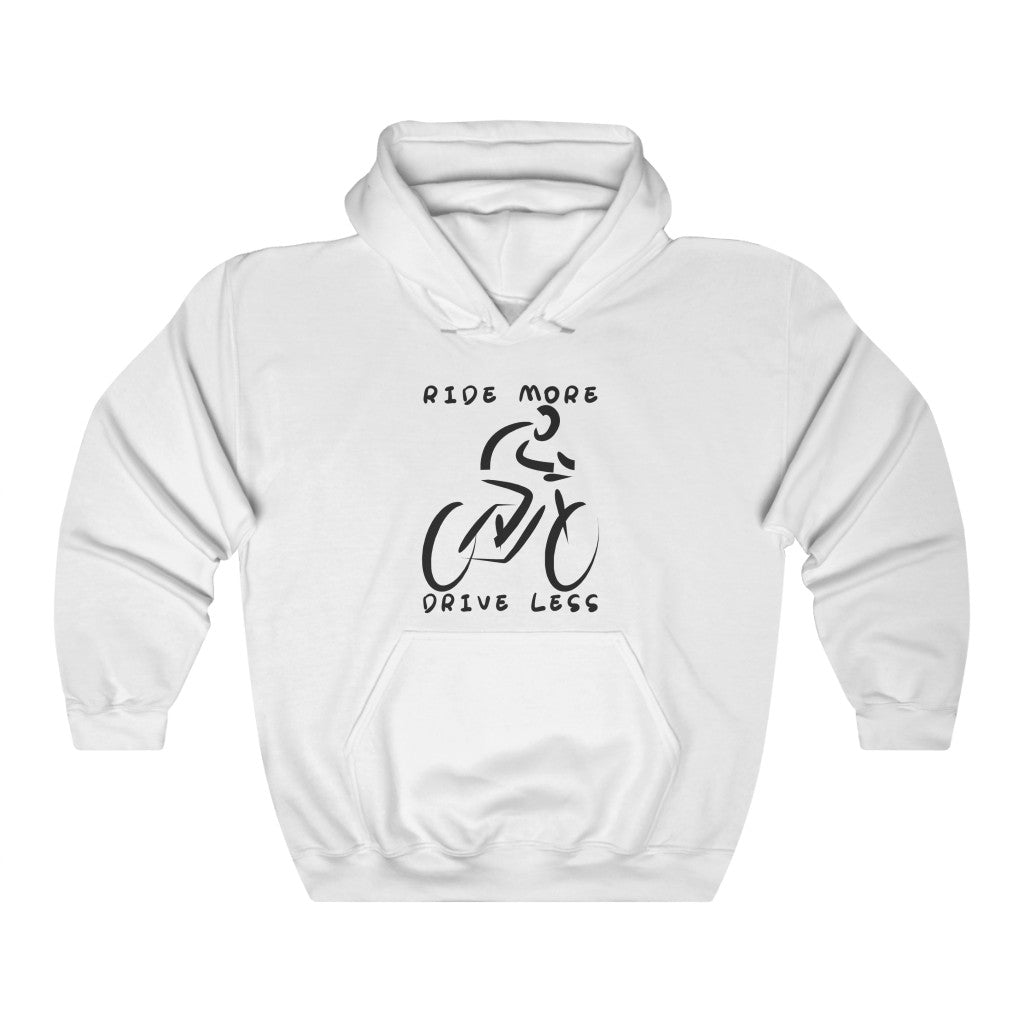 Ride More Drive Less - Unisex Hoodie