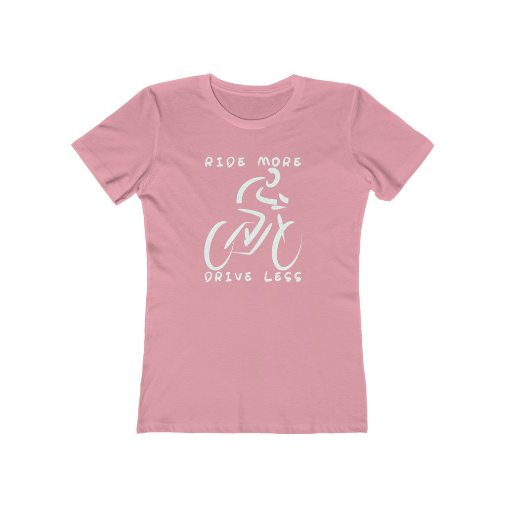 Ride More, Drive Less - Women's T-Shirt