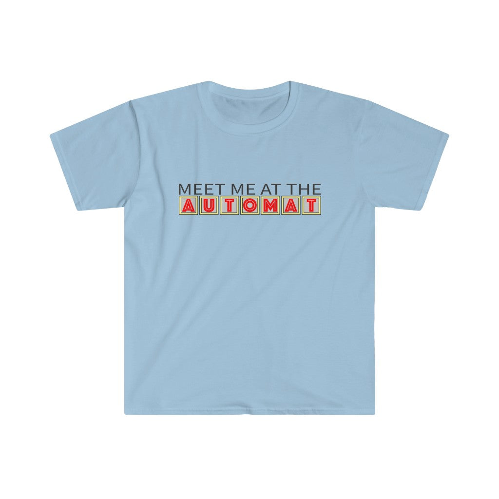 Meet Me at the Automat - Unisex T-shirt