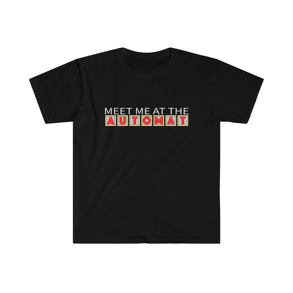 Meet Me at the Automat - Unisex T-shirt