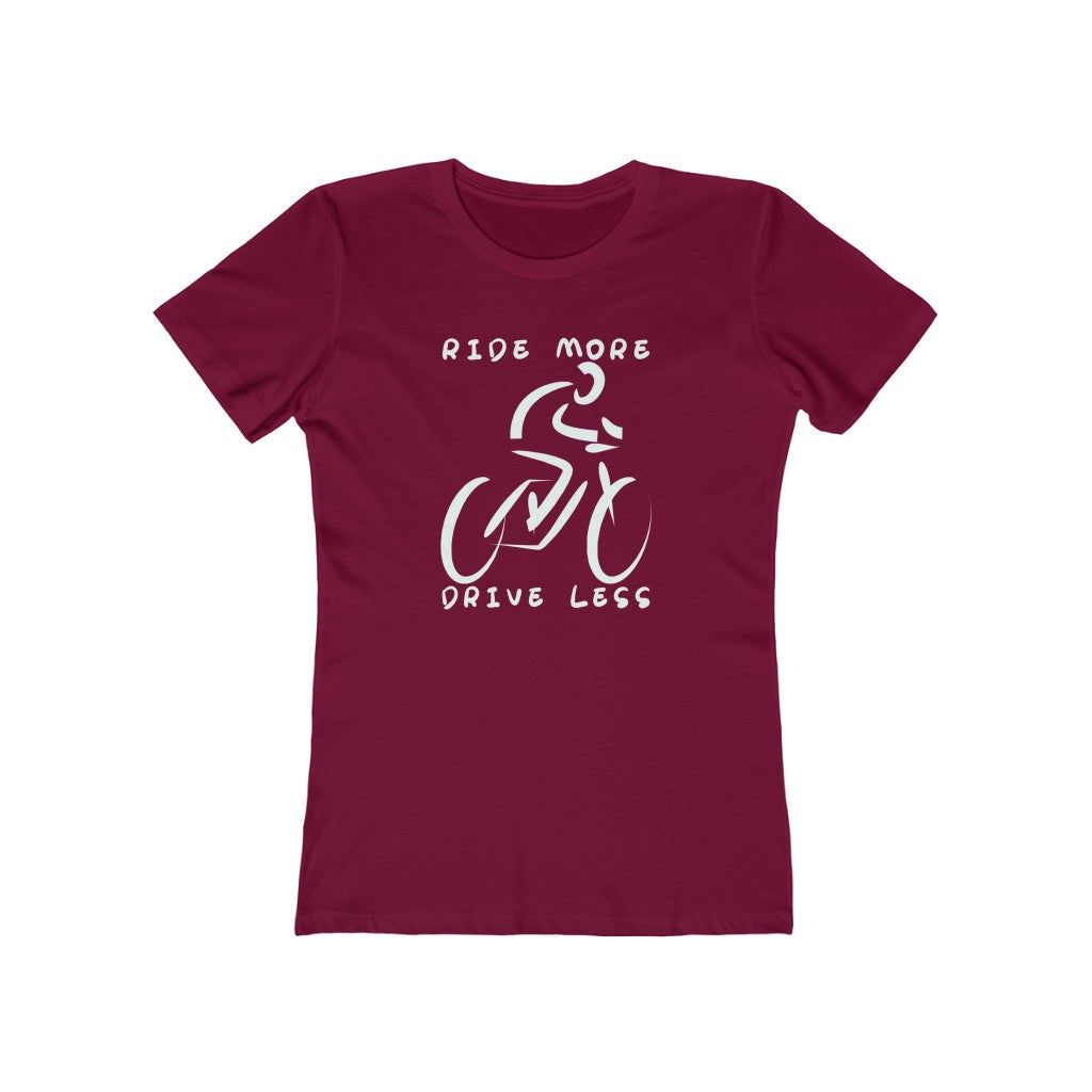 Ride More, Drive Less - Women's T-Shirt