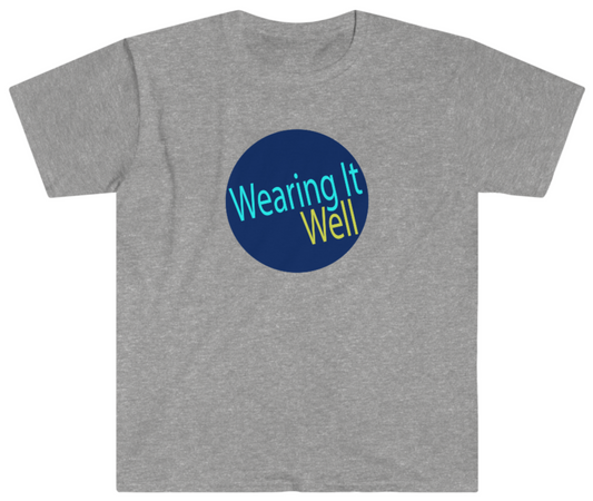 Wearing It Well - Unisex T-Shirt