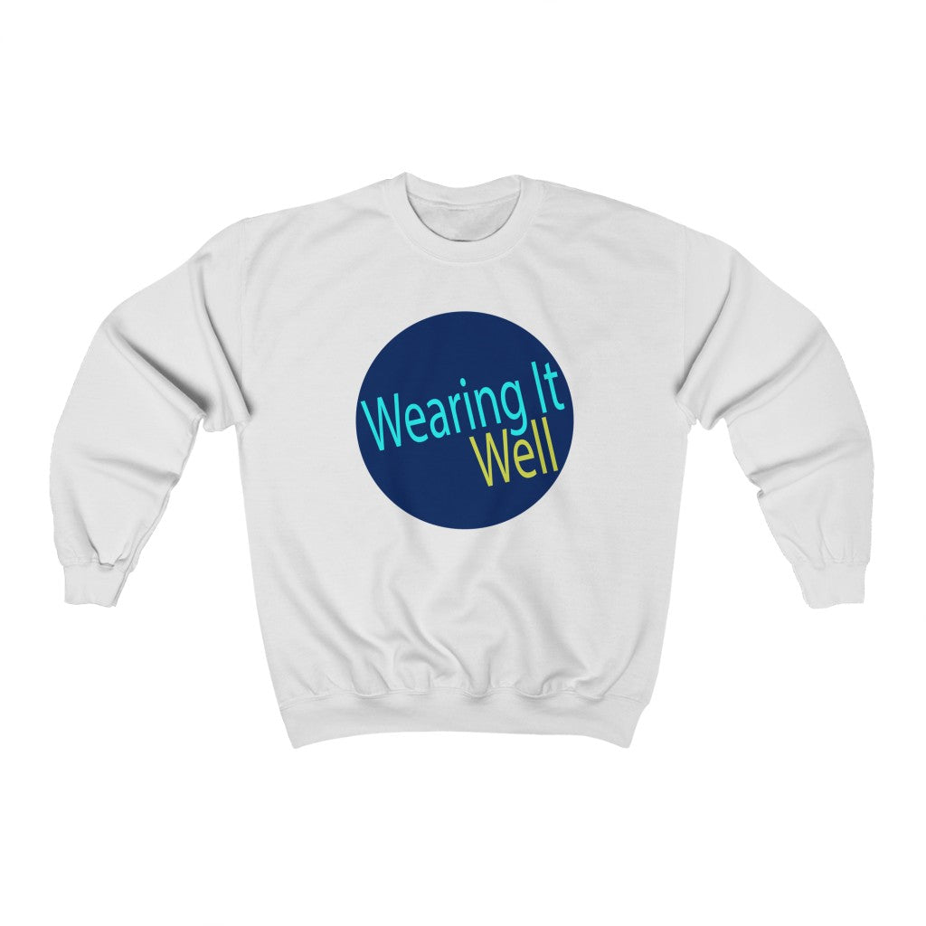 Wearing It Well - Unisex Sweatshirt